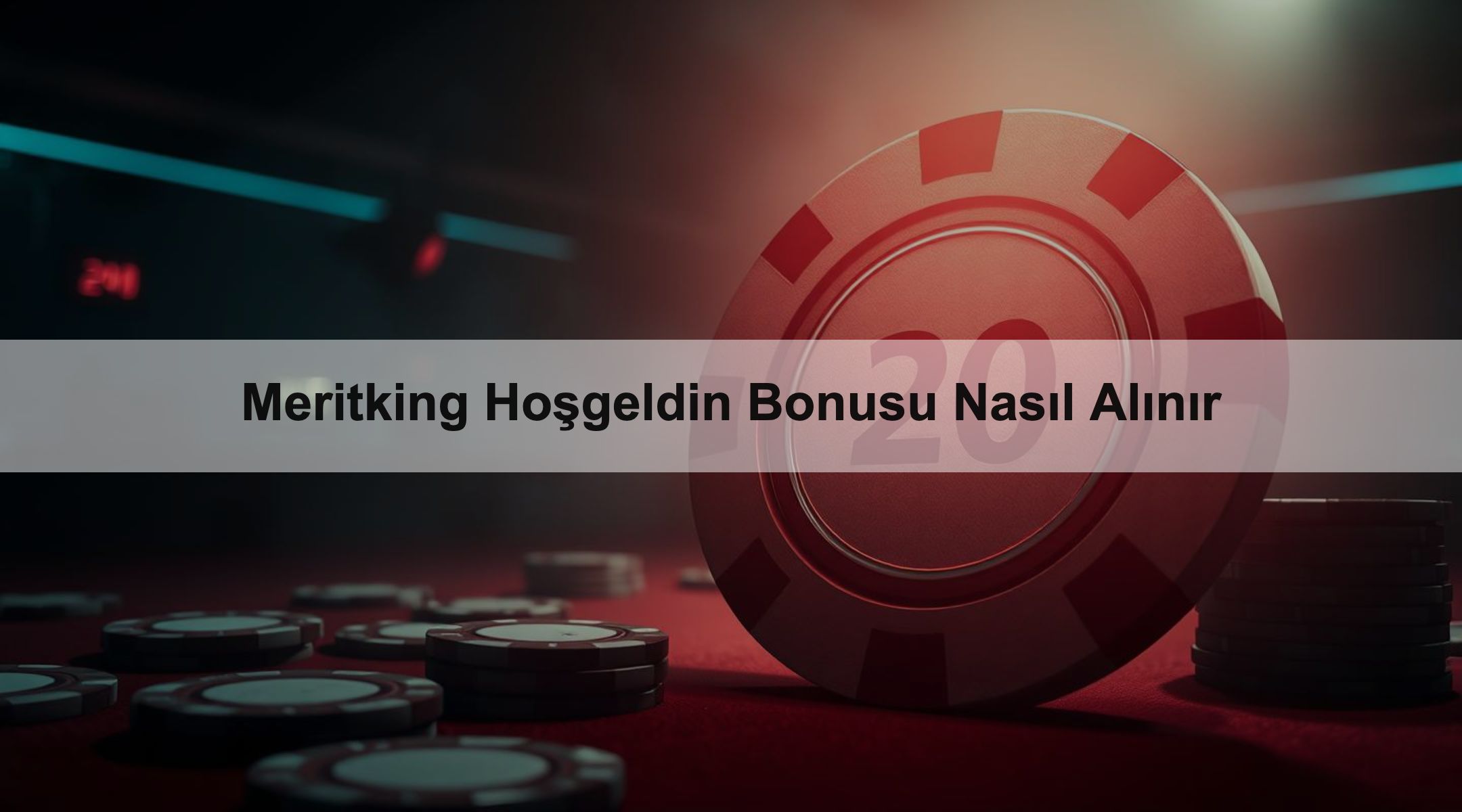 Meritking Hoşgeldin Bonusu Nasıl Alınır 1 Meritking Hoşgeldin Bonusu Nasıl Alınır